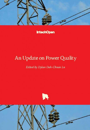 An update on power quality / edited by Dylan Dah-Chuan Lu