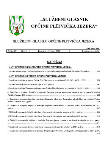 Službeni glasnik Općine Plitvička Jezera :  službeno glasilo Općine Plitvička Jezera : 4,5(2022) / glavni i odgovorni urednik Marija Vlašić.