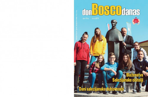 Don Bosco danas : salezijanski vjesnik : glasilo salezijanske obitelji : 1(2019) / glavni urednik Luka Hudinčec.