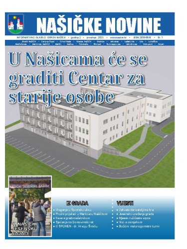 Našičke novine  : informativno glasilo grada Našica : 2,7 (2023) / glavni urednik Ivona Ćosić.