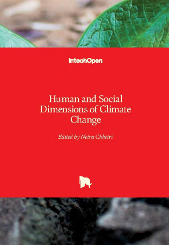 Human and social dimensions of climate change / edited by Netra Chhetri