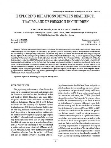 Exploring relations between resilience, trauma and depression in children / Marija Crnković, Renata Miljević-Riđički.