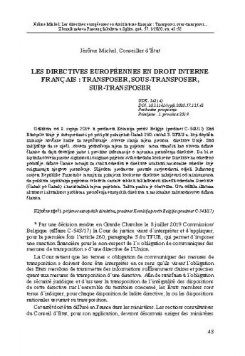 Les directives européennes en droit interne français : transposer, sous-transposer, sur-transposer / Jérôme Michel.