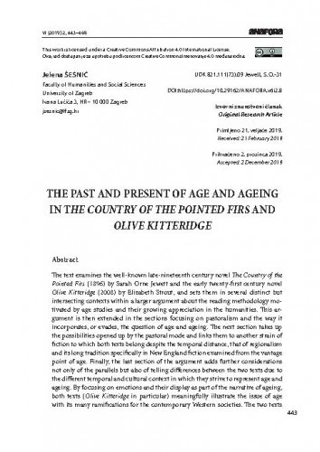 The past and present of age and ageing in The Country of the Pointed Firs and Olive Kitteridge / Jelena Šesnić.