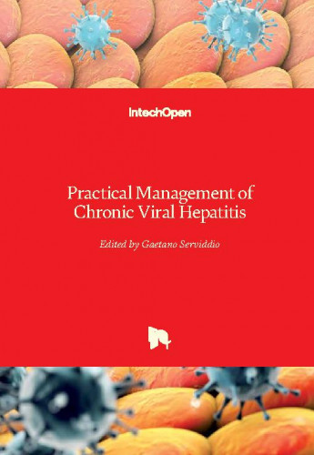 Practical management of chronic viral hepatitis / edited by Gaetano Serviddio