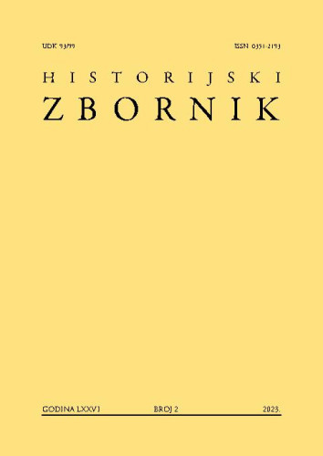 Historijski zbornik : 67,2(2023)  / glavni i odgovorni urednik, editor in chief Marica Karakaš Obradov.