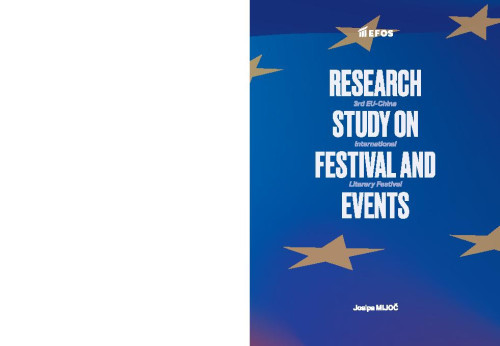 Research study on festival and events  : 3nd EU-China International Literary Festival / Josipa Mijoč