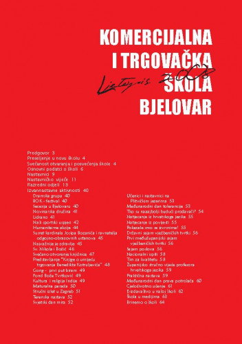 Ljetopis : 2008 / Komercijalna i trgovačka škola Bjelovar ; glavna i odgovorna urednica Nataša Vibiral.