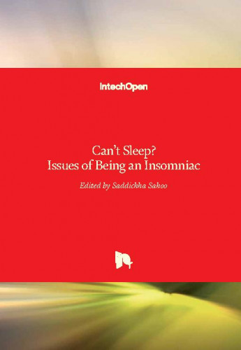 Can't sleep? Issues of being an insomniac / edited by Saddichha Sahoo