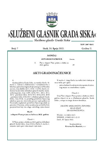 Službeni glasnik Grada Siska  : službeno glasilo Grada Siska : 2,7(2023) / uredništvo Gordana Karapandža Prica ... [et al.].