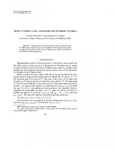 Čech systems and approximate inverse systems   / Vlasta Matijević, Leonard R. Rubin.