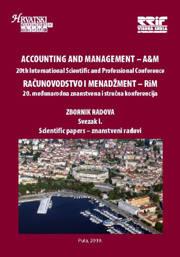 Računovodstvo i menadžment  : RiM : zbornik radova: 20, sv.1 - znanstveni radovi (2019) / glavni urednik Đurđica Jurić.
