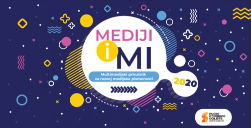 Mediji i mi :  multimedijski priručnik za razvoj medijske pismenosti / Maja Jerčić.
