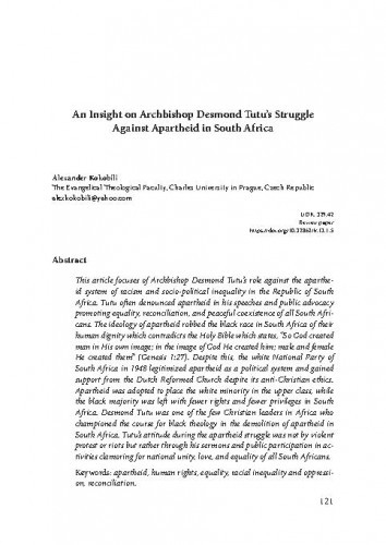 An insight on archbishop Desmond Tutu’s struggle against apartheid in South Africa / Alexander Kokobili.