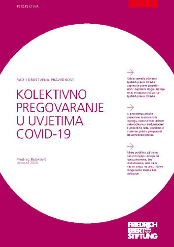 Kolektivno pregovaranje u uvjetima COVID-19 / Predrag Bejaković.