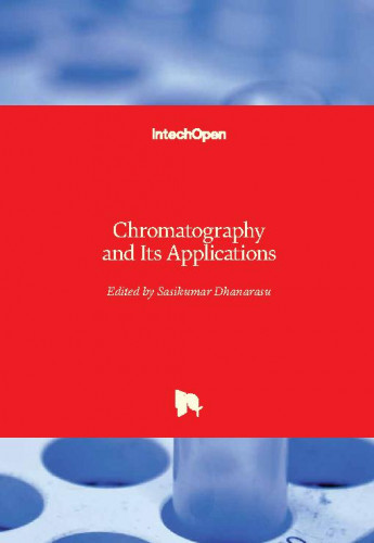 Chromatography and its applications / edited by Sasikumar Dhanarasu