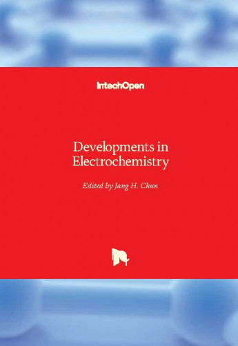 Developments in electrochemistry / edited by Jang H. Chun