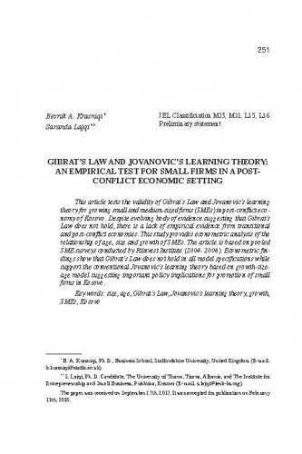 Gibrat’s law and Jovanovic’s learning theory : an empirical test for small firms in a post-conflict economic setting / Besnik A. Krasniqi, Saranda Lajqi.