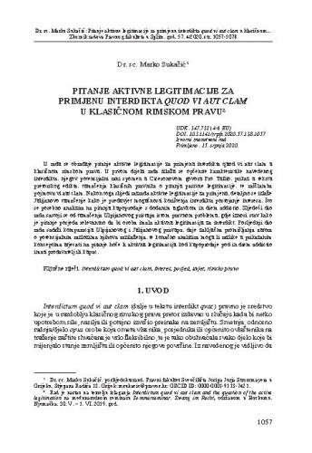 Pitanje aktivne legitimacije za primjenu interdikta qoud vi aut clam u klasičnom rimskom pravu / Marko Sukačić.