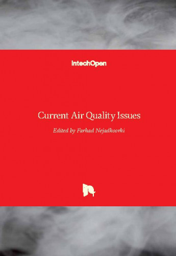Current air quality issues / edited by Farhad Nejadkoorki