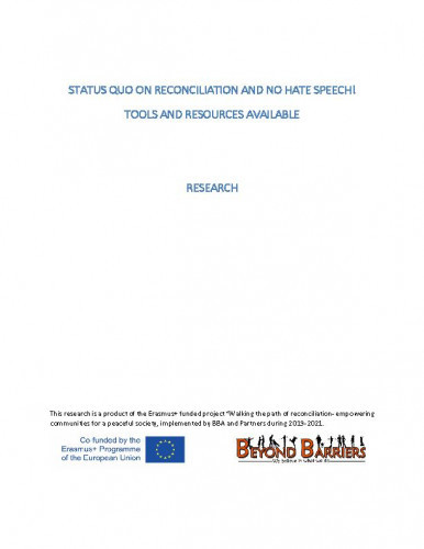 Status quo on reconciliation and no hate speech! : tools and resources available / Maja Horvat, Petra Škokić.