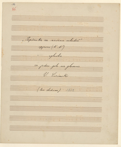 Popievka za nevinu mladež /spjevao (N. N.) ; uglasbio za jedno grlo uz glasovir V. Lisinski.