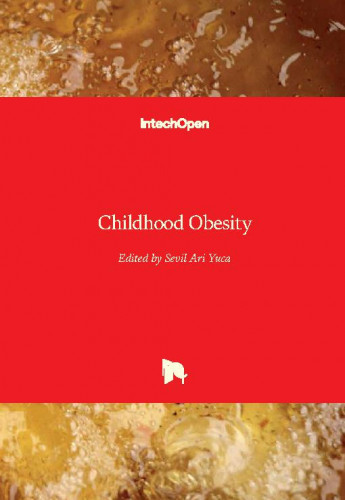 Childhood obesity / edited by Sevil Ari Yuca