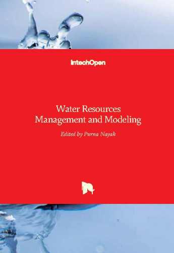 Water resources management and modeling / edited by Purna Nayak