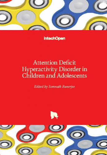 Attention deficit hyperactivity disorder in children and adolescents / edited by Somnath Banerjee