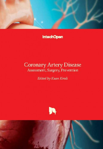 Coronary artery disease : assessment, surgery, prevention / edited by Kaan Kirali