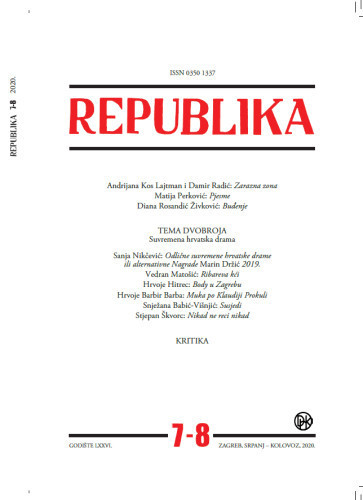 Republika : 76,7/8(2020)  : časopis za književnost, umjetnost i društvo / uređuju Tin Lemac i Božidar Petrač.