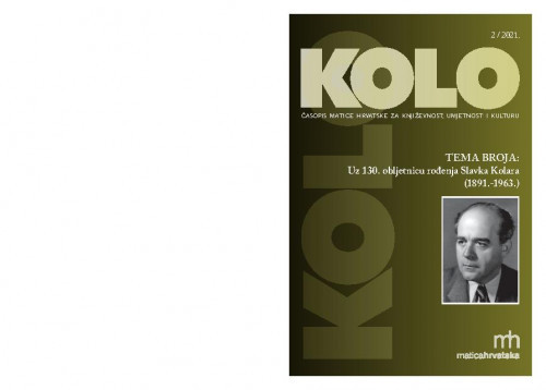 Kolo : časopis Matice hrvatske za književnost, umjetnost i kulturu : 31,2(2021) / glavni i odgovorni urednik Ernest Fišer.