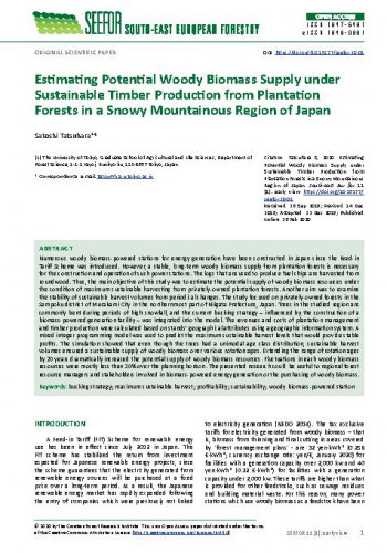 Estimating potential woody biomass supply under sustainable timber production from plantation forests in a snowy mountainous region of Japan / Satoshi Tatsuhara.