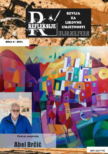 Refleksije : revija za likovne umjetnosti : 4(2021) / glavni i izvršni urednik Zoran Hercigonja.