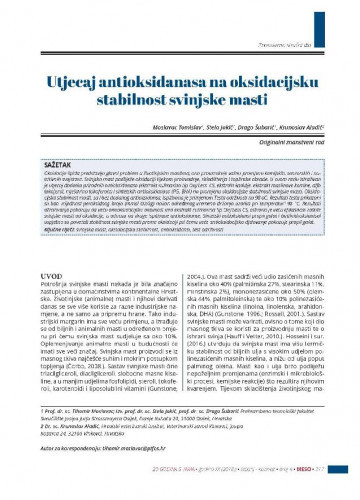 Utjecaj antioksidanasa na oksidacijsku stabilnost svinjske masti   / Tihomir Moslavac, Stela Jokić, Drago Šubarić, Krunoslav Aladić.