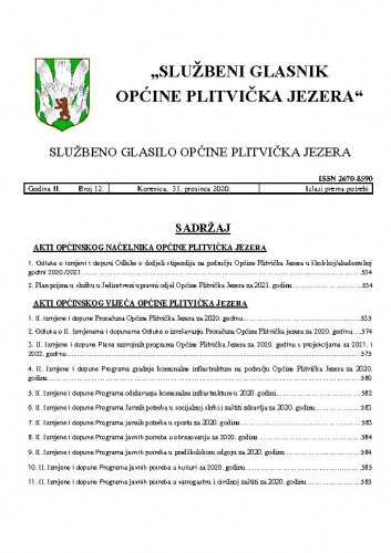Službeni glasnik Općine Plitvička Jezera : službeno glasilo Općine Plitvička Jezera : 2,12(2020) / glavni i odgovorni urednik Marija Vlašić.