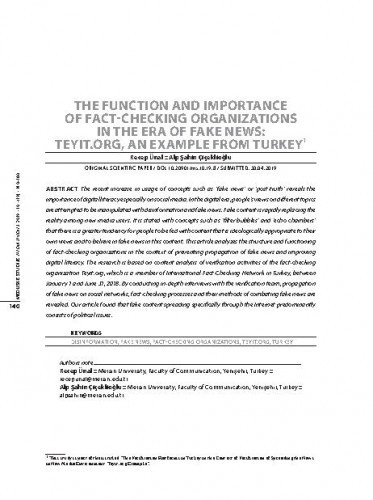 The function and importance of fact-checking organizations in the era of fake news : Teyit.Org, an example from Turkey / Recep Ünal, Alp Şahin Çiçeklioğlu.