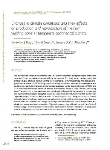 Changes in climate conditions and their effects on production and reproduction of medium yielding cows in temperate continental climate / Silviu-Ionuţ Borş, Iulian Ibănescu, Emesse Balla, Alina Borş.