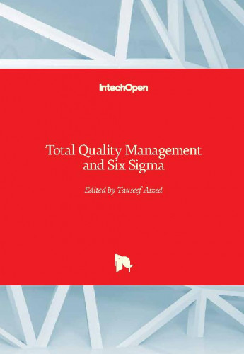 Total quality management and six sigma / edited by Tauseef Aized