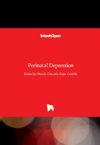 Perinatal depression / edited by María Graciela Rojas Castillo