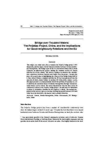 Bridge over troubled waters : the Pelješac project, China, and the implications for good-neighbourly relations and the EU / Thomas Bickl.