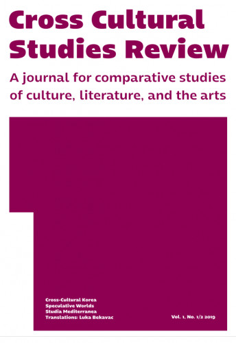Cross-cultural studies review  : a journal for comparative studies of culture, literature and arts / editors in chief Kim Sang Hun, Boris Škvorc.