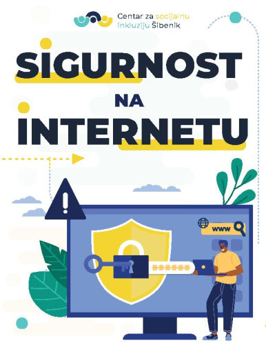 Sigurnost na internetu  / glavna urednica Josipa Bralić