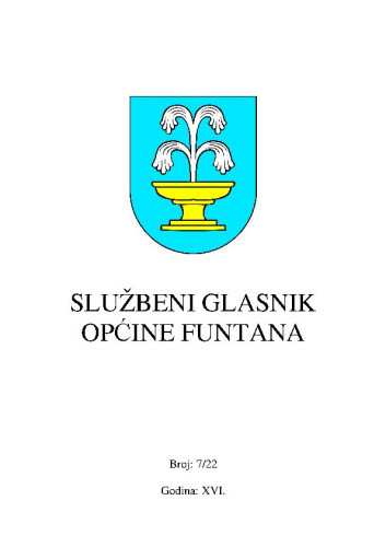 Službeni glasnik Općine Funtana : 16, 7(2022)  / odgovorni urednik Sara Klarić.