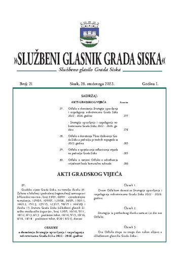 Službeni glasnik Grada Siska  : službeno glasilo Grada Siska : 1,21(2022) / uredništvo Gordana Karapandža Prica ... [et al.].