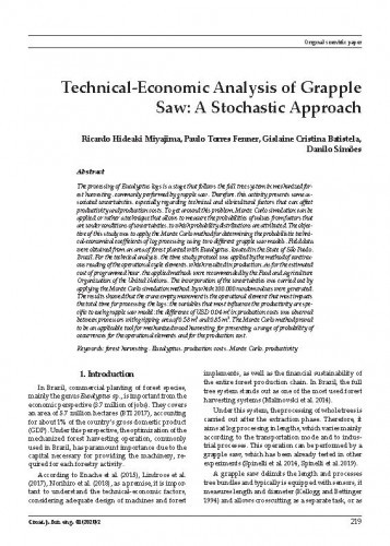 Technical-economic analysis of grapple saw : a stochastic approach / Ricardo Hideaki Miyajima, Paulo Torres Fenner, Gislaine Cristina Batistela, Danilo Simões.