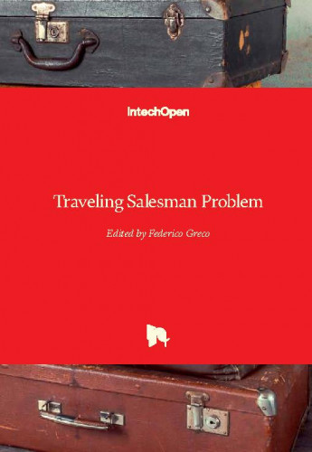 Traveling salesman problem / edited by Federico Greco