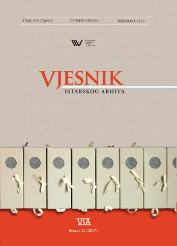 Vjesnik Istarskog arhiva : 24(2017) /glavni i odgovorni urednik Ivan Jurković.