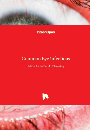 Common eye infections / edited by Imtiaz A. Chaudhry