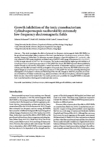 Growth inhibition of the toxic cyanobacterium Cylindrospermopsis raciborskii by extremely low-frequency electromagnetic fields / Zakaria Mohamed, Fadel Ali, Medahat Abdel-Lateef, Asmaa Hosny.